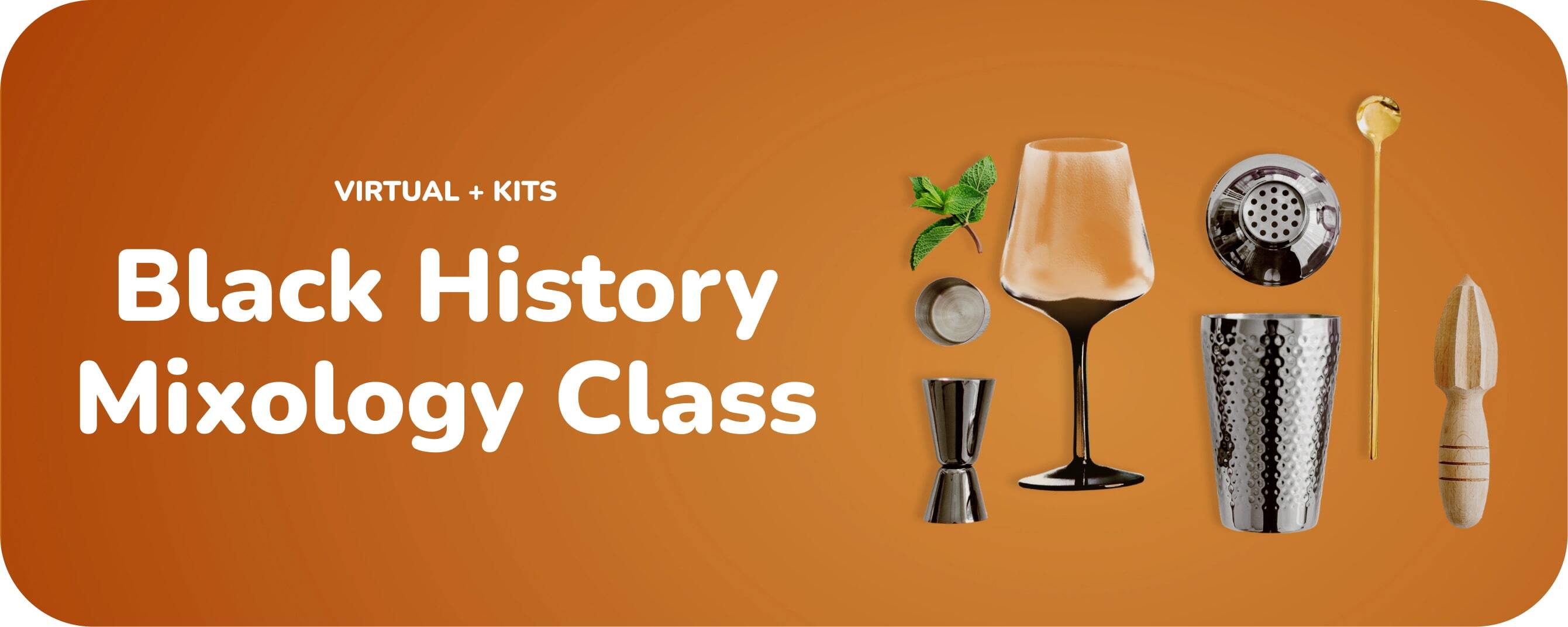 Virtual Black History Mixology Class