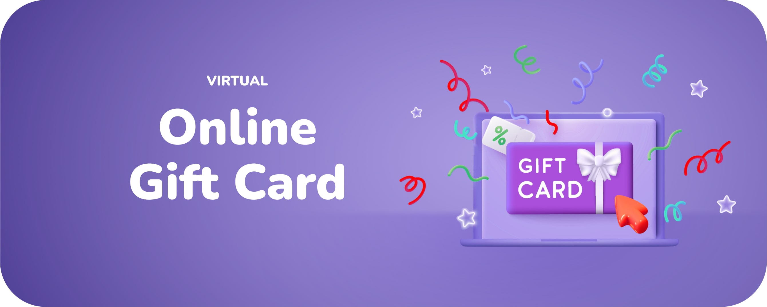 Virtual Online Gift Card 