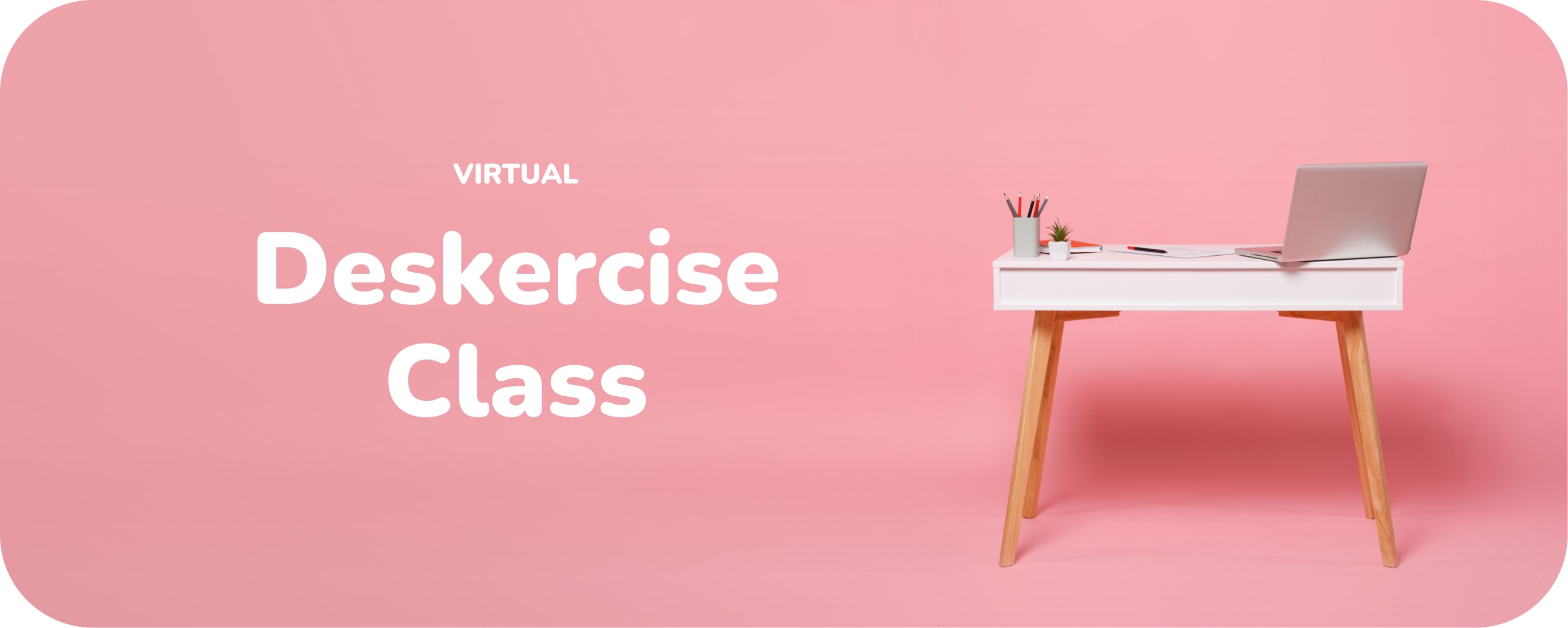 Deskercise Class