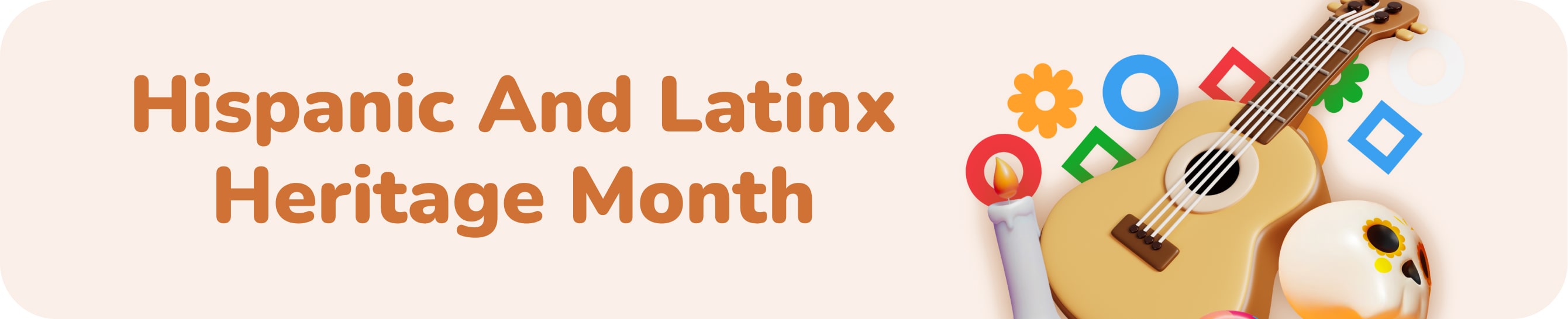 Hispanic and Latinx Heritage Month