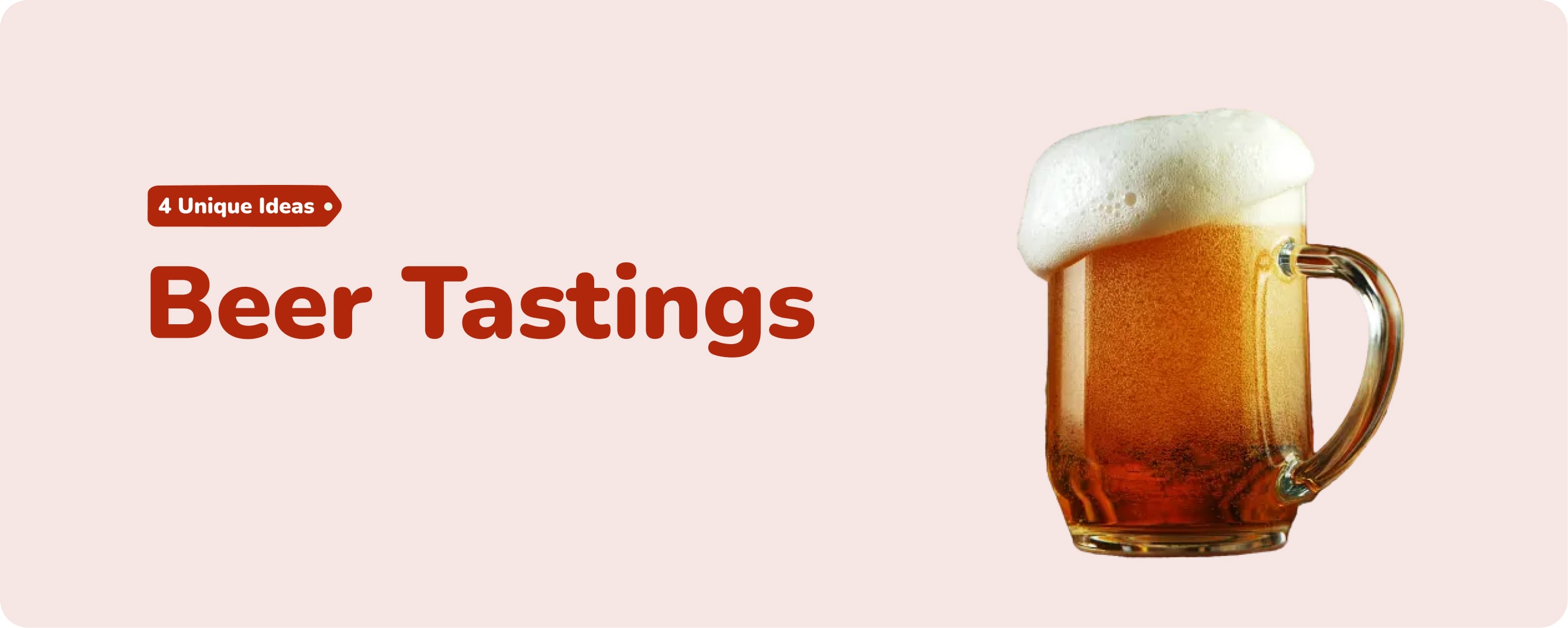 4 Unique Ideas: Beer Tastings