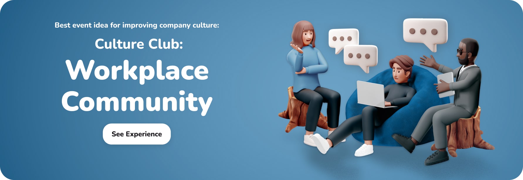 Culture Club: Workplace Community