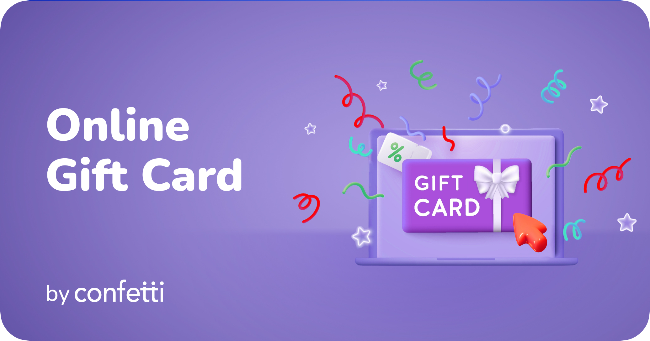 Online Gift Card by Confetti