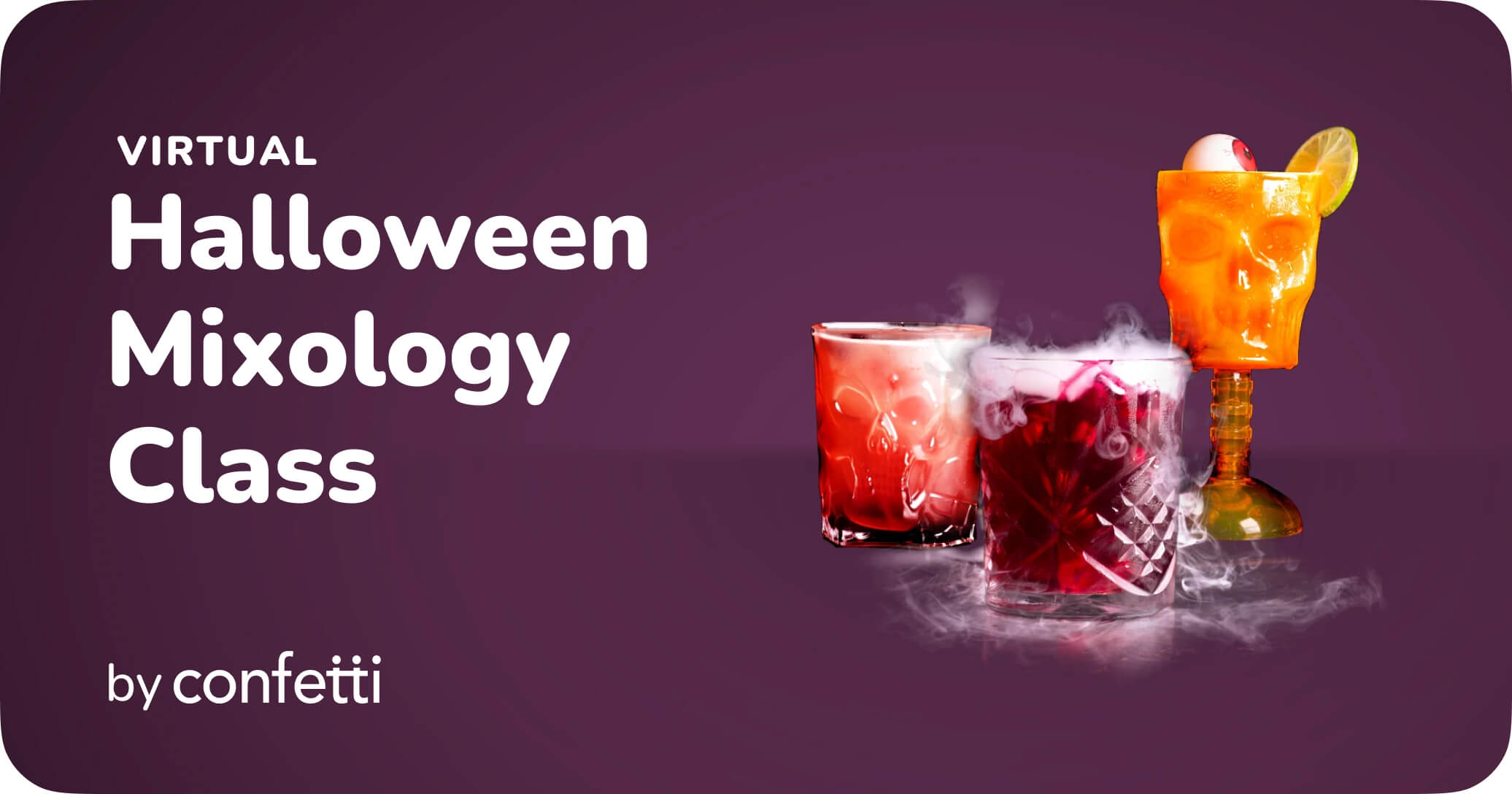 Virtual Halloween Mixology Class by Confetti