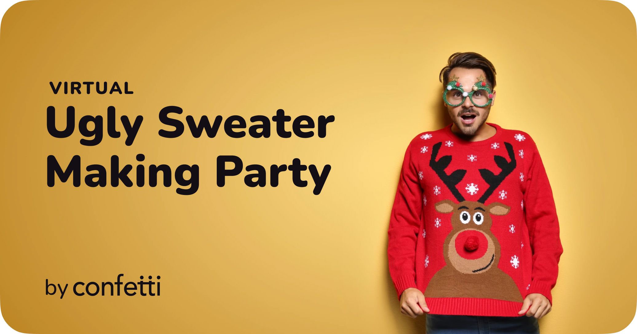 Virtual Ugly Sweater Making Party by Confetti