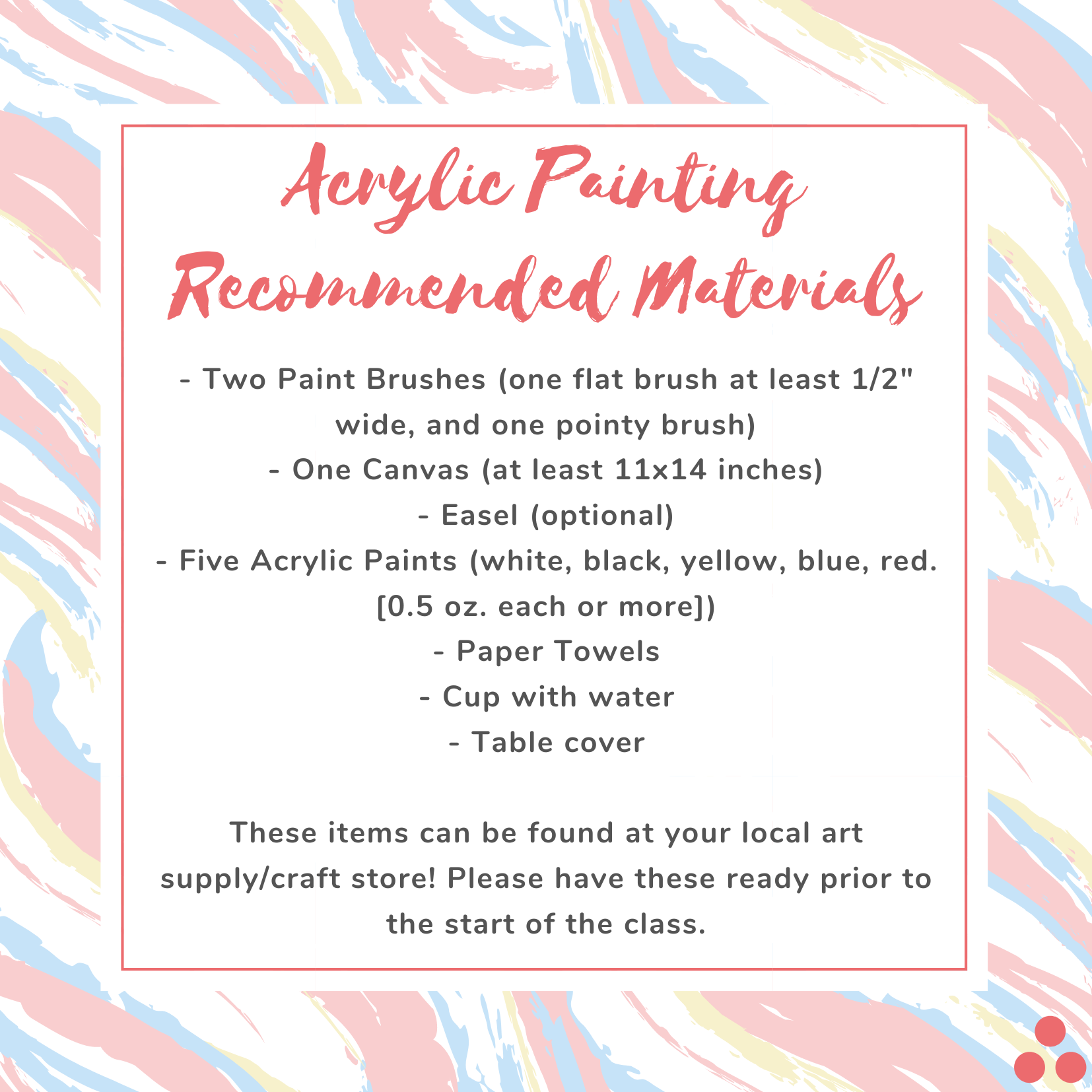 BYO Acrylic Painting Class Supplies