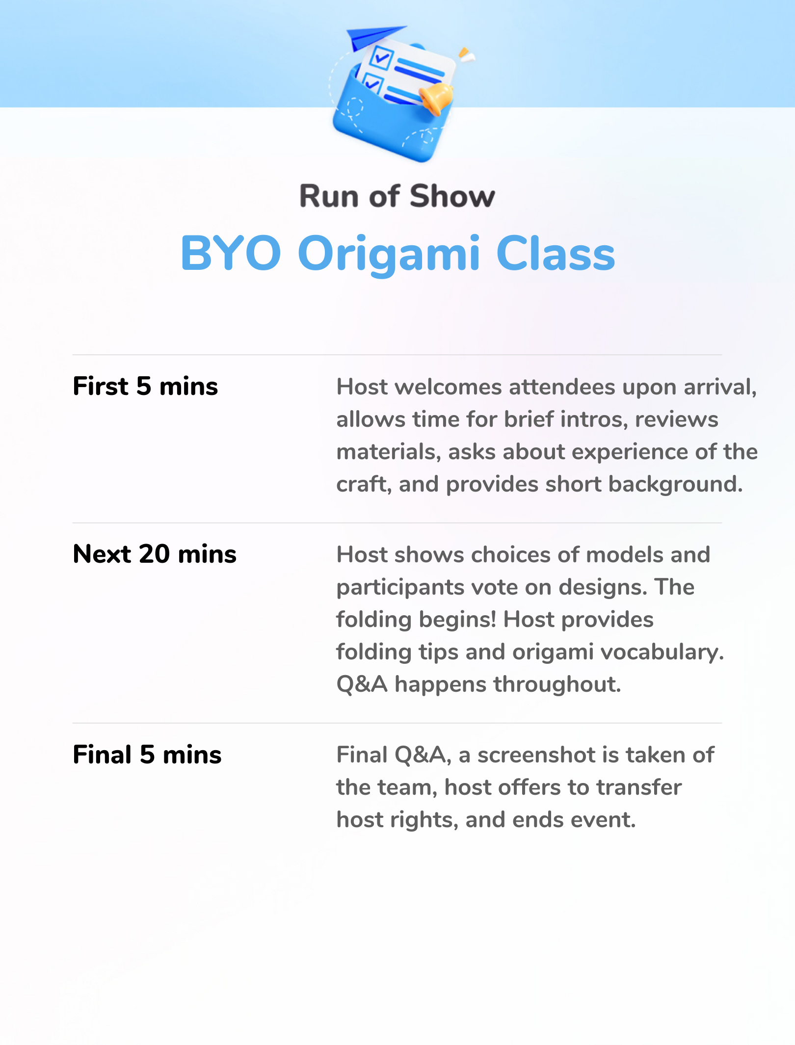 Shortened BYO Origami Class - Run of Show