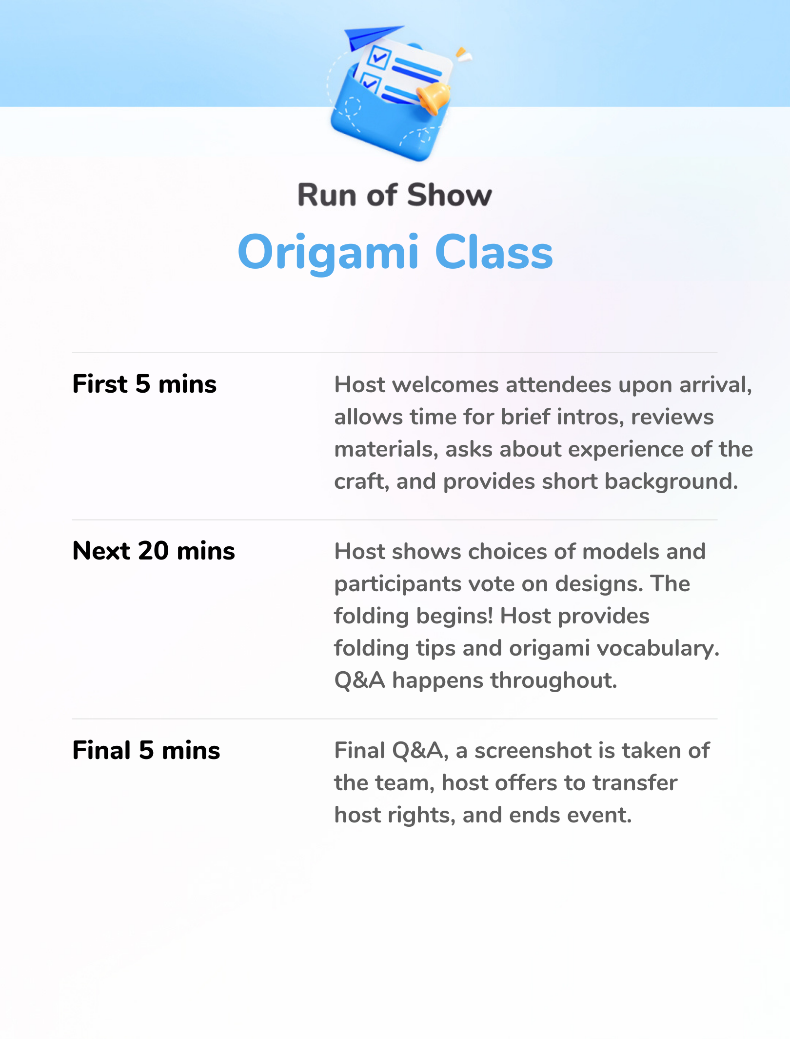 Shortened Origami Class - Run of Show 