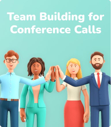 15+ Team Building Activities for Conference Calls

