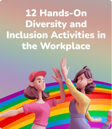 12 Hands-On Diversity and Inclusion Activities in the Workplace