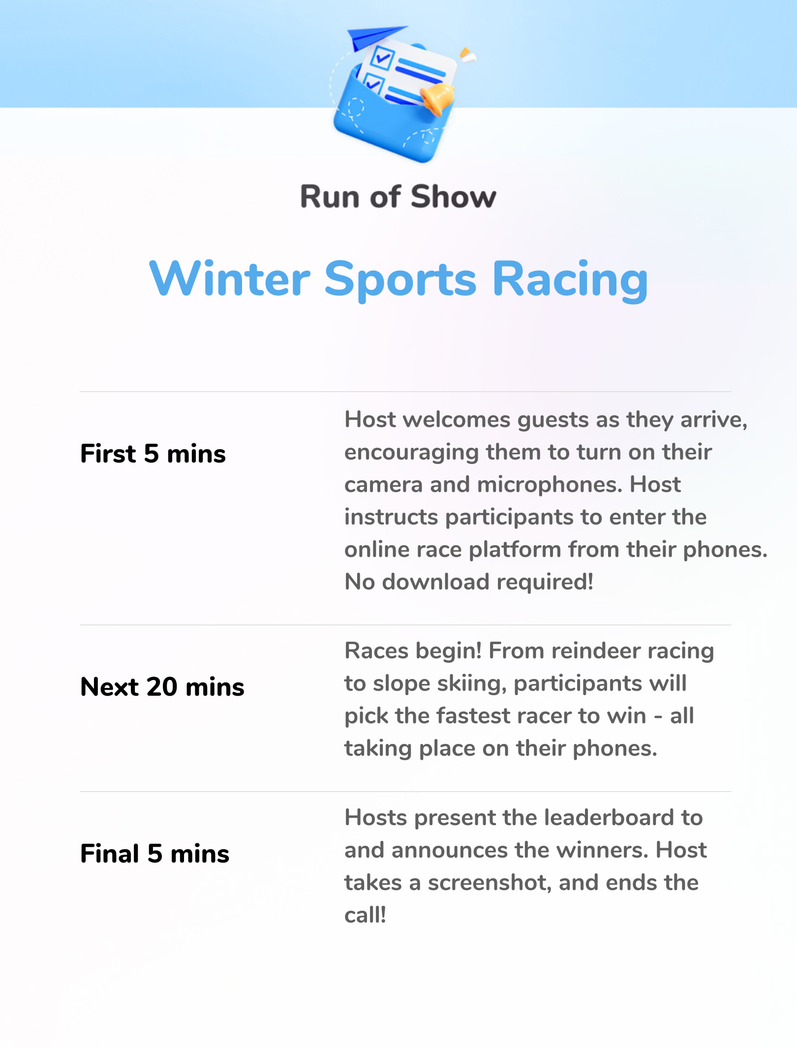 Winter Sports Racing - 30-Min Run of Show